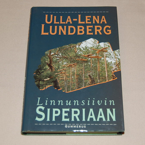Ulla-Lena Lundberg Linnunsiivin Siperiaan